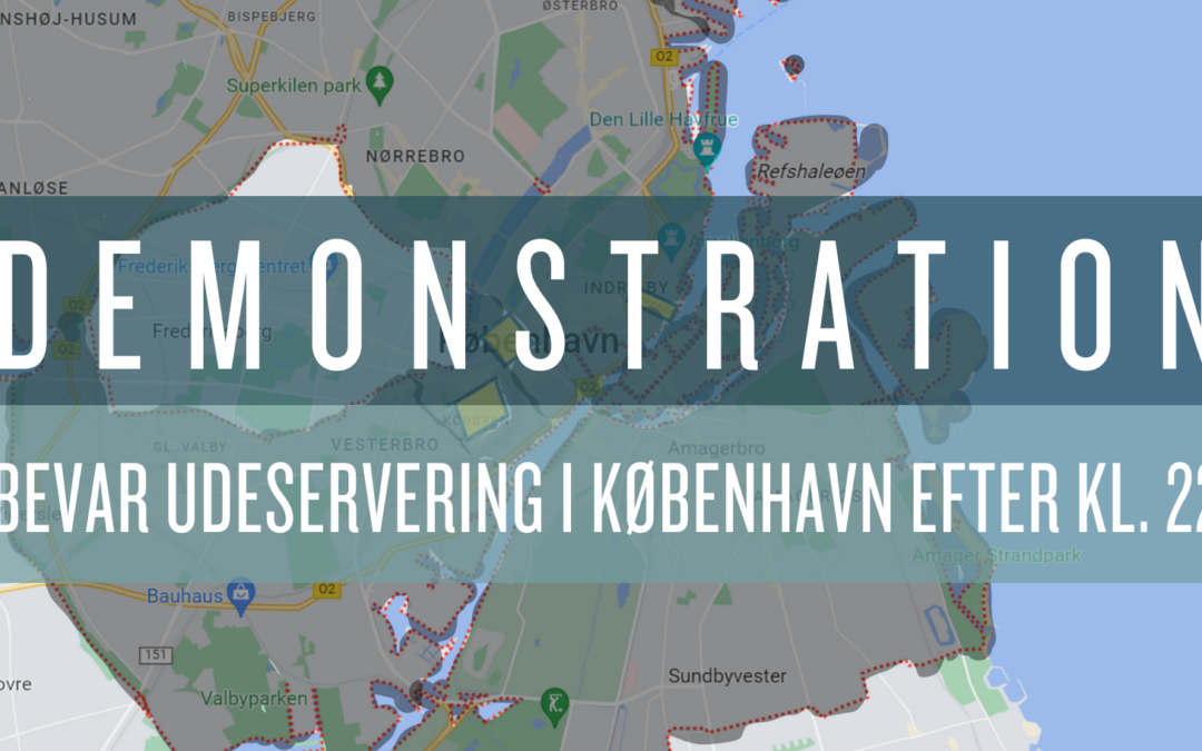 Demonstration for bevarelse af udeservering i København